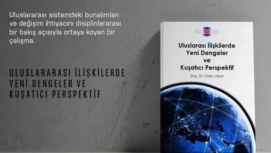 Uluslararası İlişkilerde Dengeler: Stratejiler ve Sonuçlar