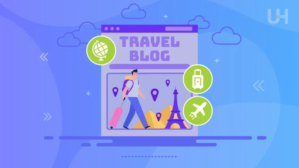 Seyahat Blogu Nasıl Başlatılır: Adım Adım Başlangıç Rehberi